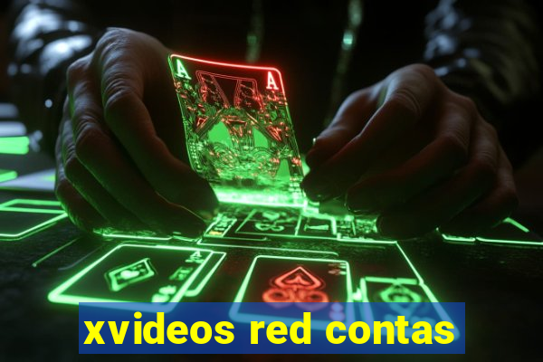 xvideos red contas